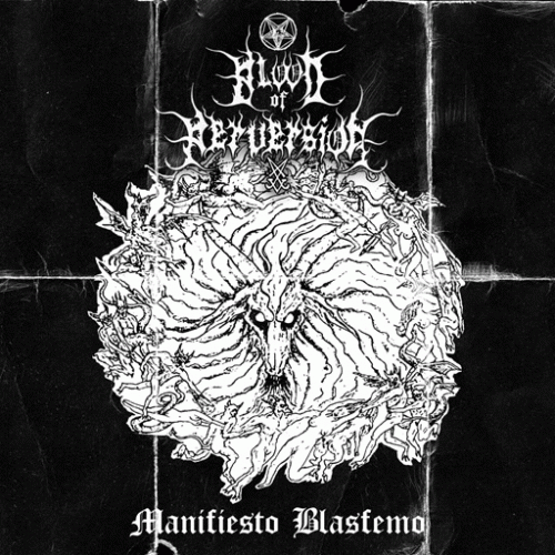 Blood Of Perversion : Manifesto Bblasfemo